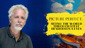 Picture Perfect: Seeing The World Through Steve Henderson’s Eyes