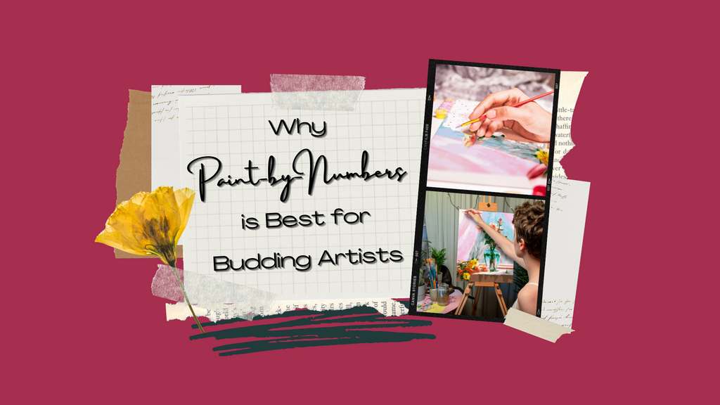 Why Paint-by-Numbers is Best for Budding Artists